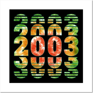 Tie Dye 2003 Birthday Posters and Art